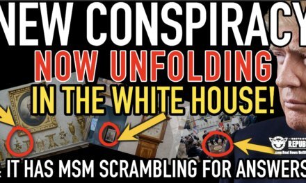 New Conspiracy Now Unfolding In The White House & It Has MSM Scrambling For Answers! 